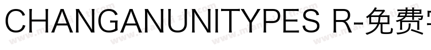 CHANGANUNITYPES R字体转换